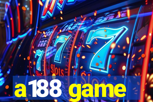 a188 game