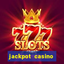 jackpot casino online real money