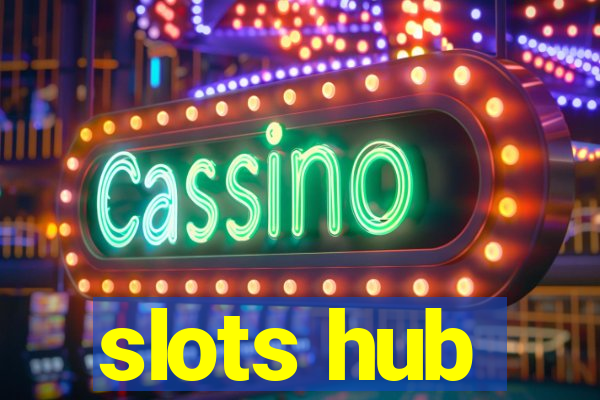 slots hub