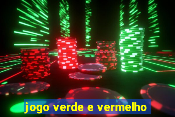 jogo verde e vermelho