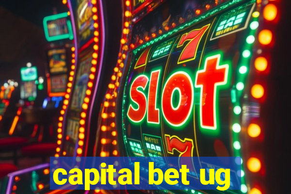 capital bet ug