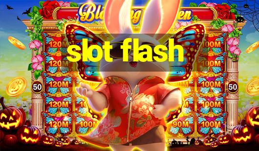 slot flash