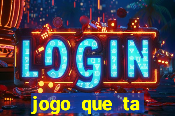 jogo que ta pagando de verdade