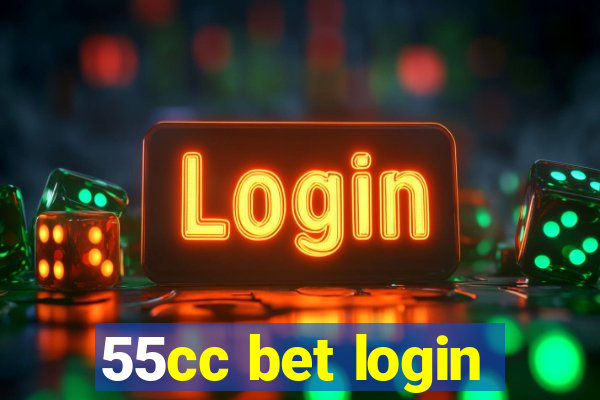 55cc bet login