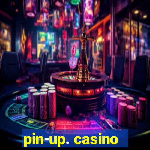 pin-up. casino