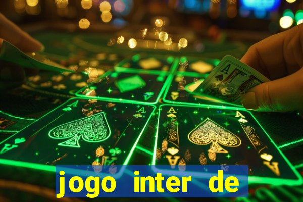 jogo inter de milao e milan