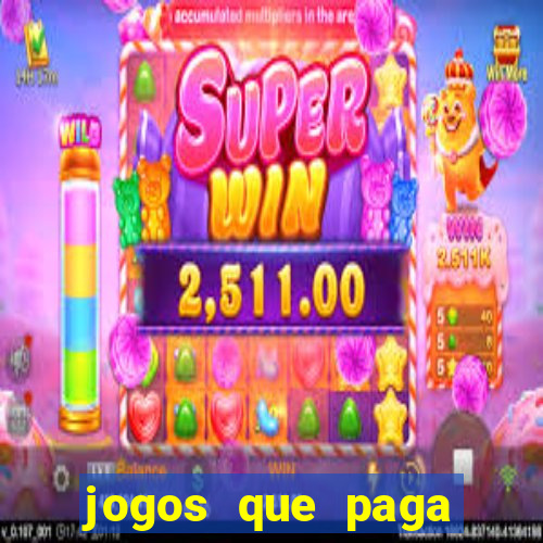 jogos que paga para jogar