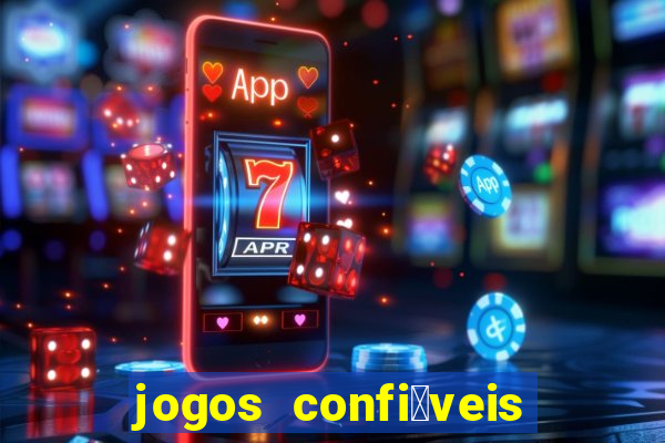 jogos confi谩veis para ganhar dinheiro