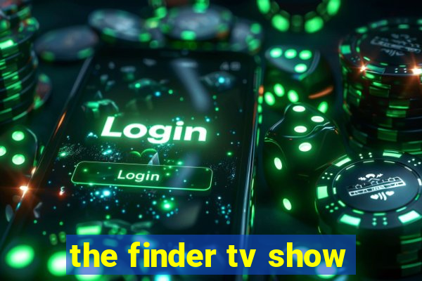 the finder tv show