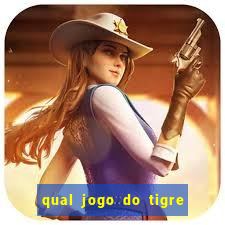 qual jogo do tigre ganhar dinheiro