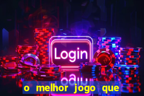 o melhor jogo que ganha dinheiro de verdade