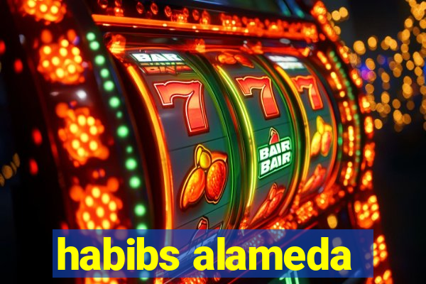 habibs alameda