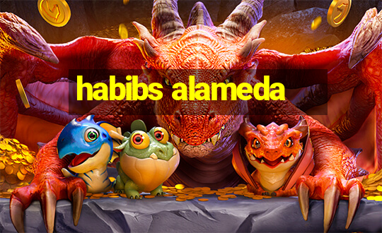 habibs alameda