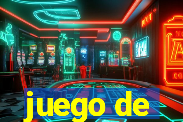 juego de