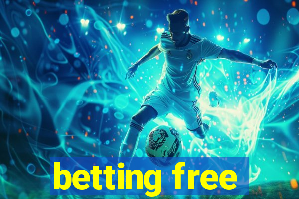 betting free