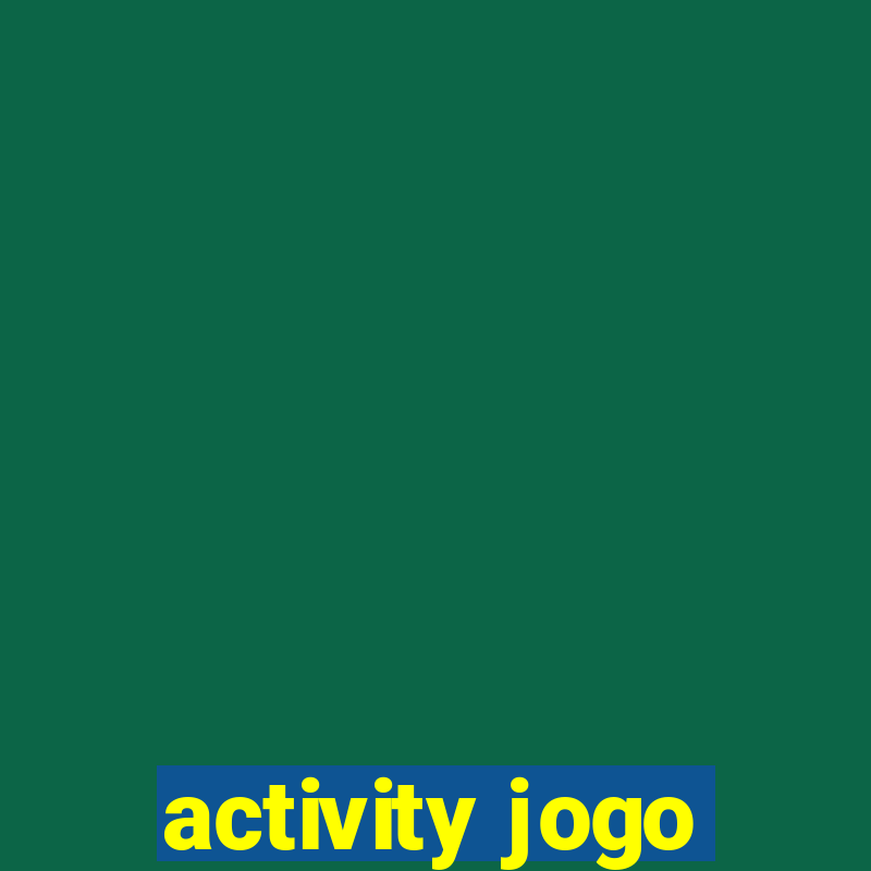 activity jogo