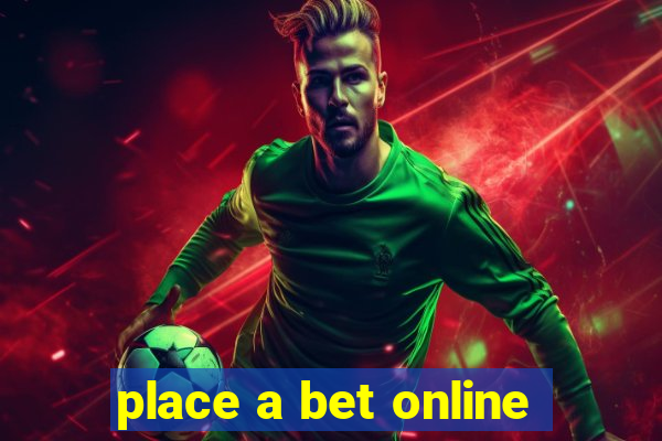 place a bet online