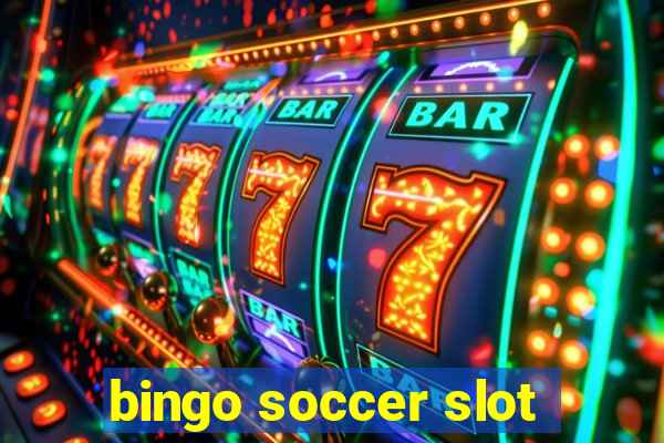 bingo soccer slot