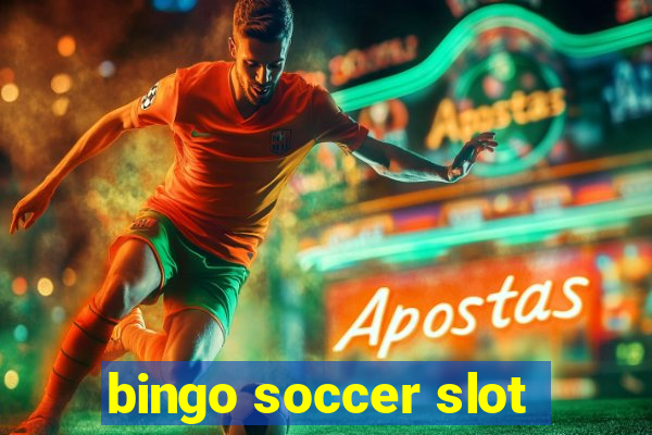 bingo soccer slot