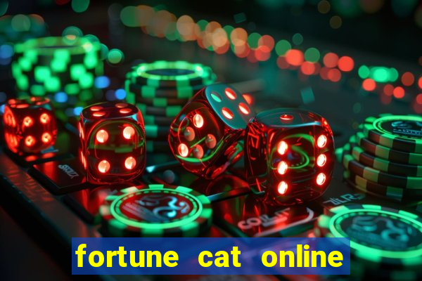 fortune cat online paga mesmo