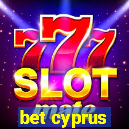 bet cyprus