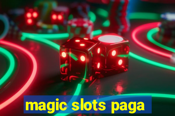 magic slots paga