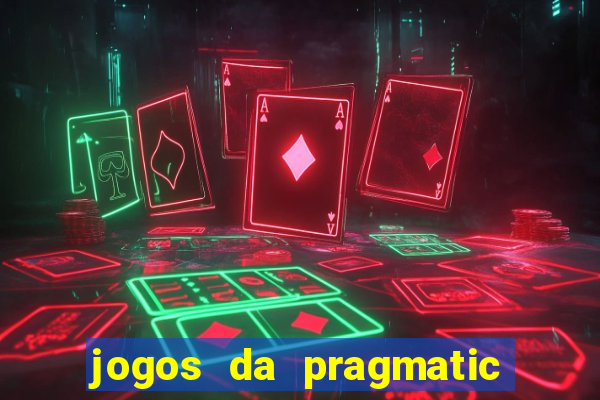 jogos da pragmatic de 10 centavos