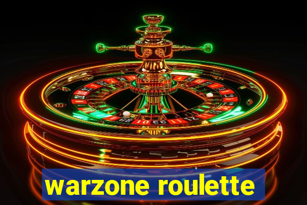 warzone roulette