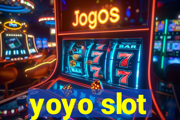 yoyo slot