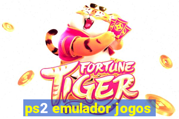 ps2 emulador jogos