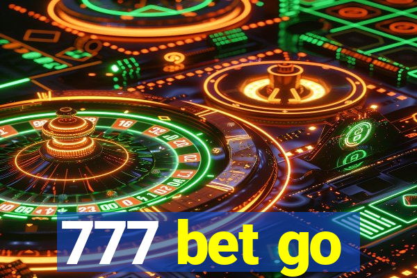 777 bet go