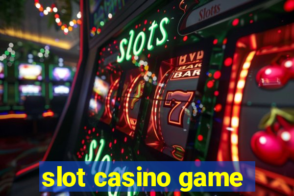 slot casino game