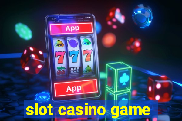 slot casino game