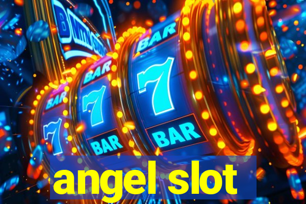 angel slot