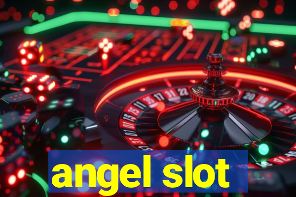 angel slot