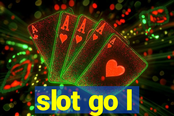 slot go l