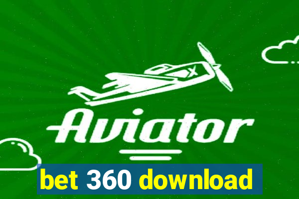 bet 360 download