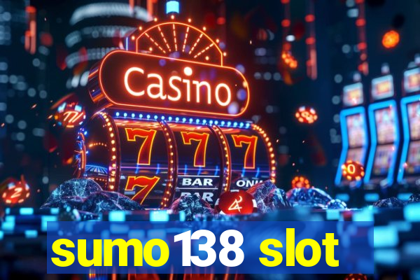 sumo138 slot