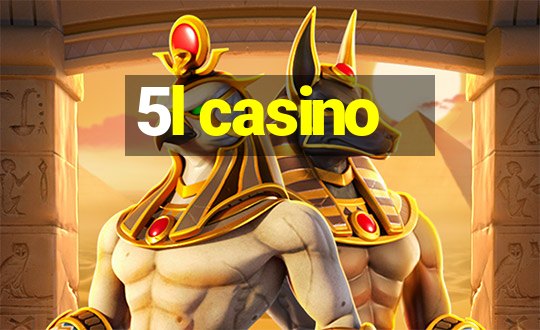 5l casino