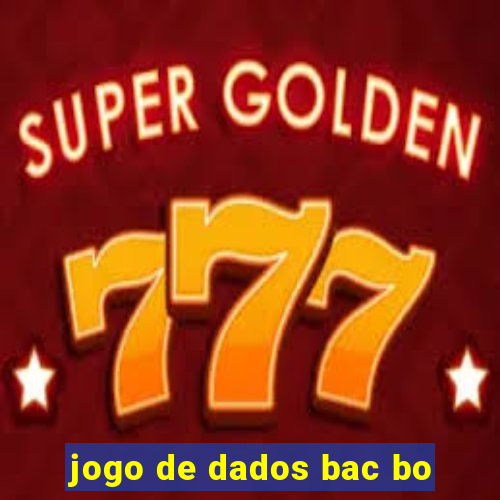 jogo de dados bac bo