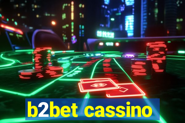 b2bet cassino