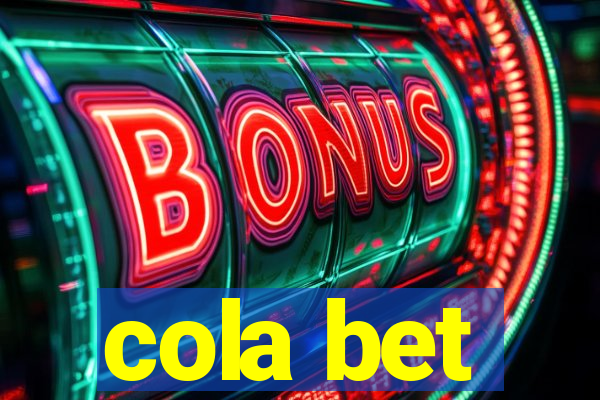 cola bet