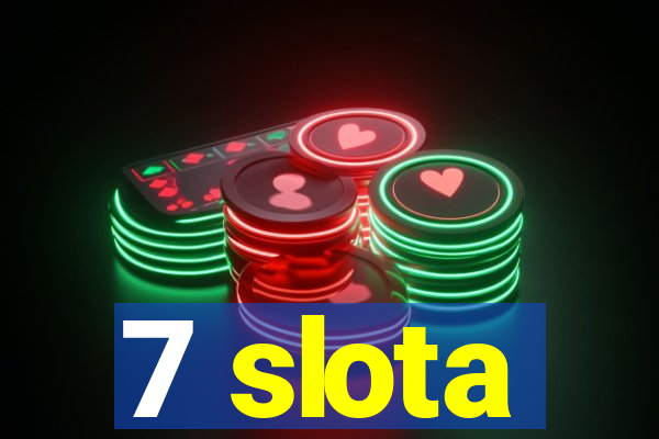 7 slota