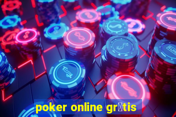 poker online gr谩tis