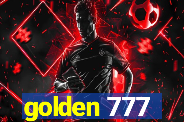 golden 777