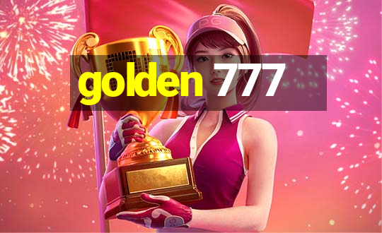 golden 777