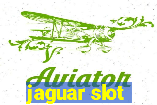 jaguar slot