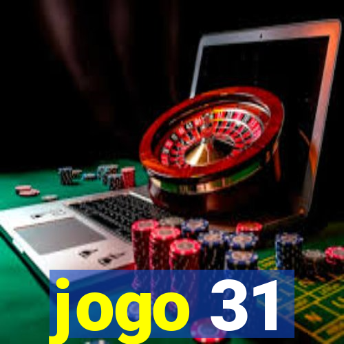 jogo 31