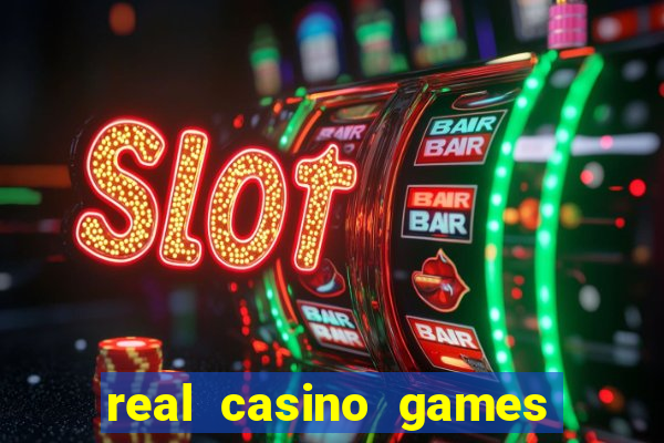 real casino games for real money