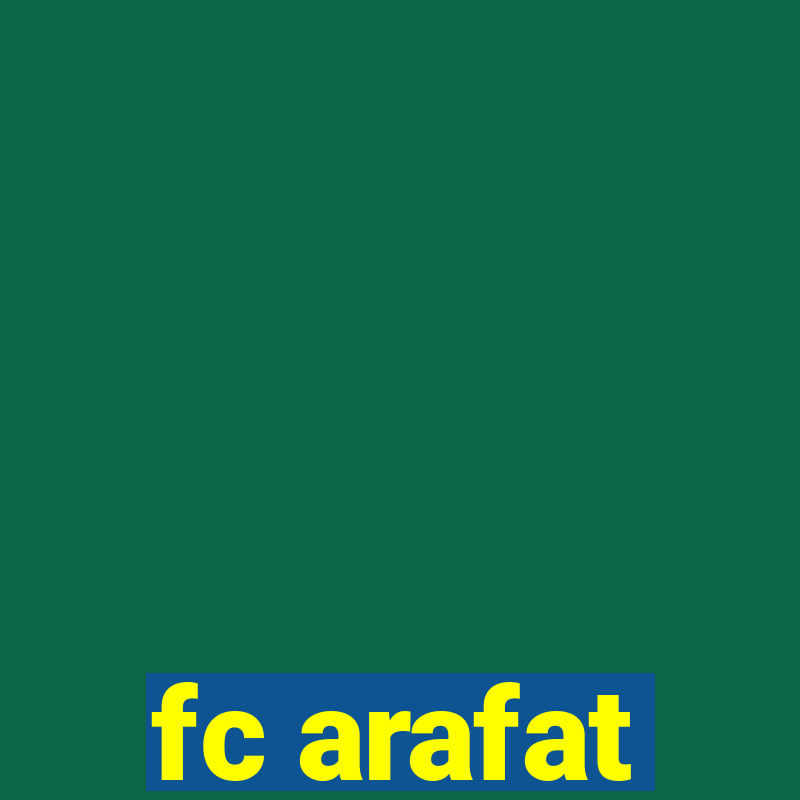 fc arafat